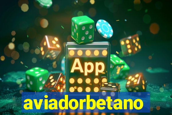 aviadorbetano