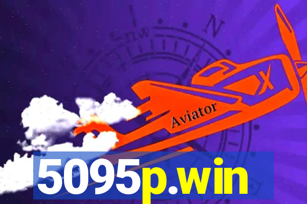 5095p.win