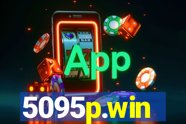 5095p.win