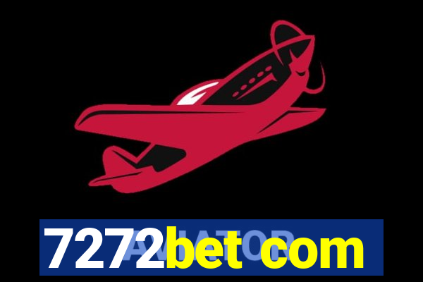 7272bet com