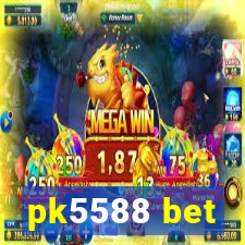 pk5588 bet