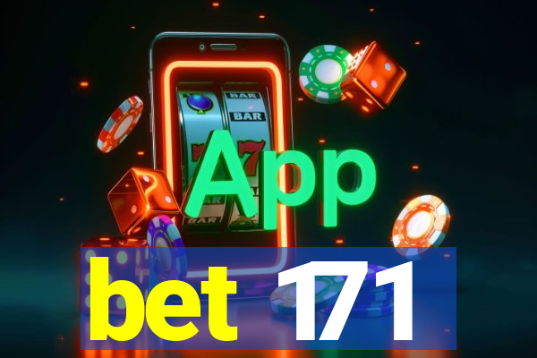 bet 171