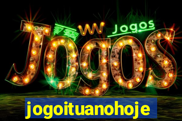 jogoituanohoje