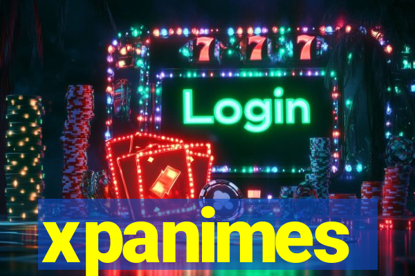 xpanimes