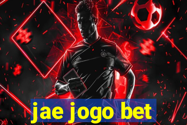 jae jogo bet