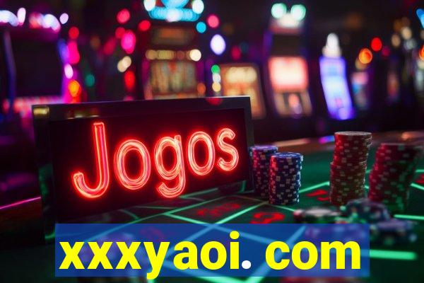 xxxyaoi. com