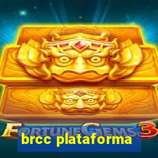 brcc plataforma