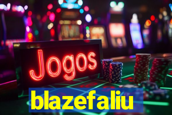 blazefaliu