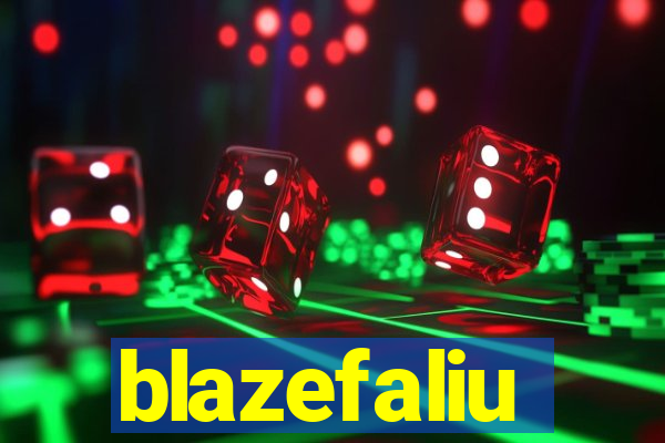 blazefaliu