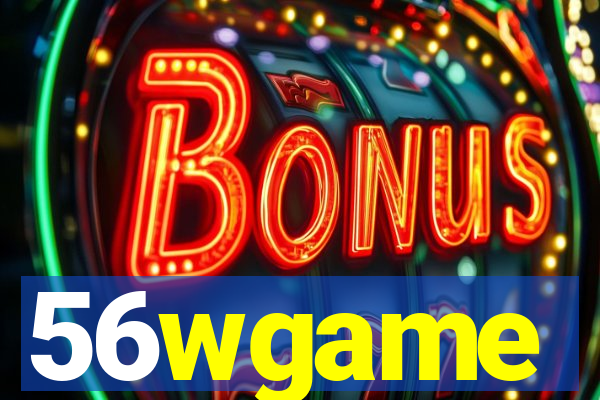 56wgame