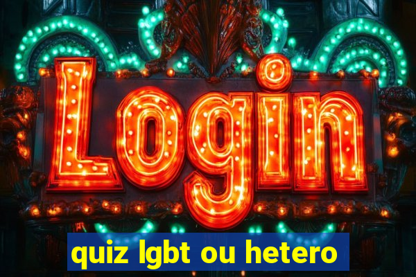quiz lgbt ou hetero