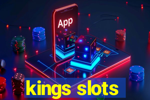kings slots