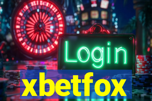 xbetfox