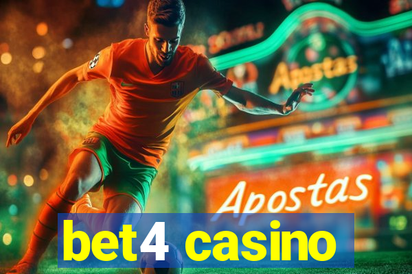 bet4 casino
