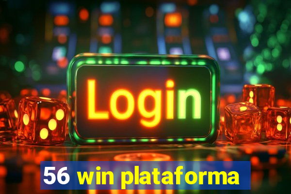 56 win plataforma