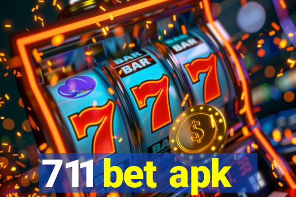 711 bet apk