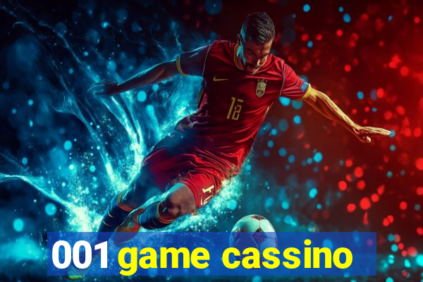 001 game cassino
