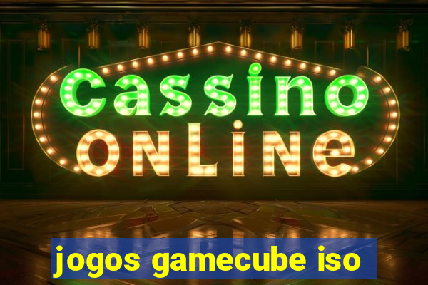 jogos gamecube iso