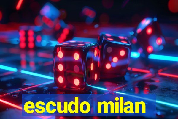 escudo milan