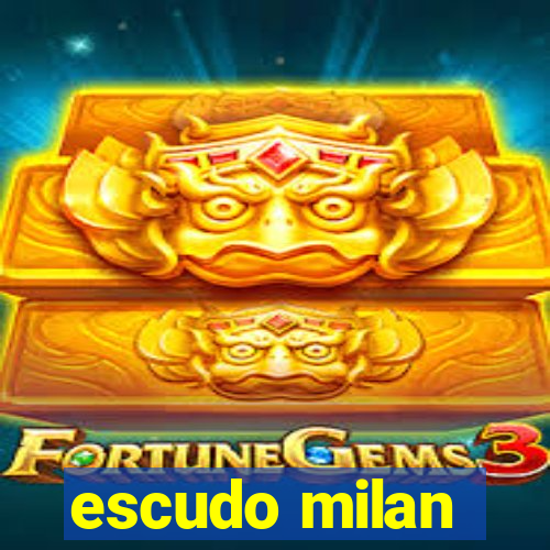 escudo milan