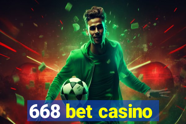 668 bet casino