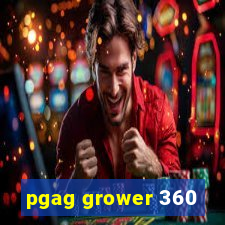 pgag grower 360