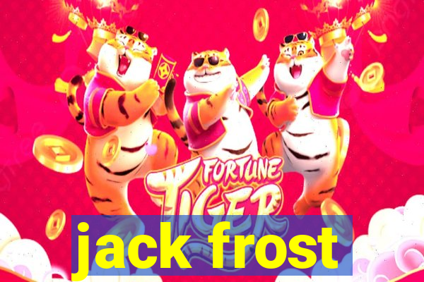 jack frost