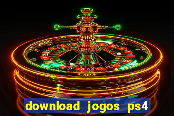 download jogos ps4 pkg pt br