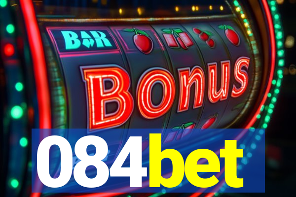 084bet