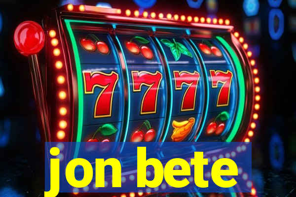jon bete