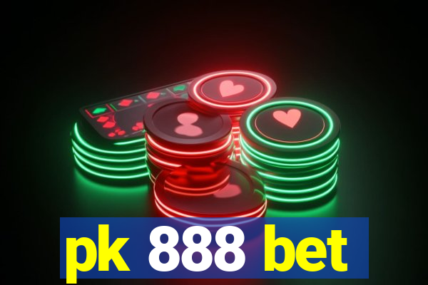 pk 888 bet