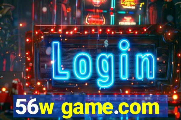 56w game.com
