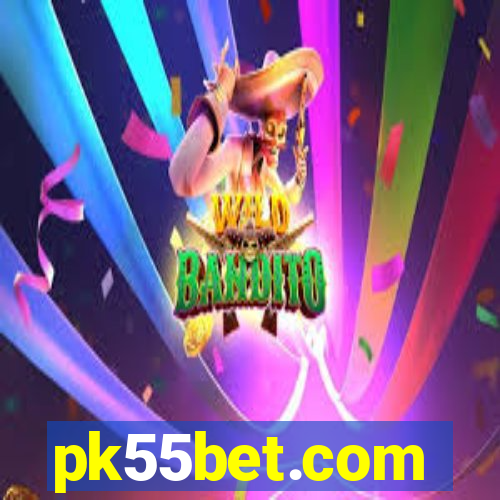 pk55bet.com
