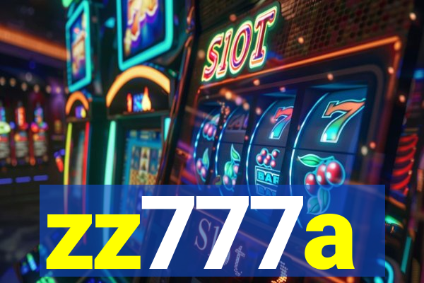 zz777a