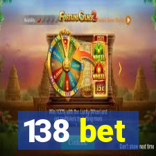 138 bet