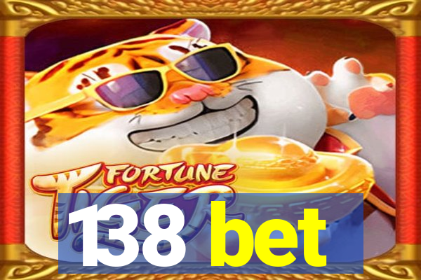 138 bet