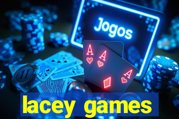 lacey games