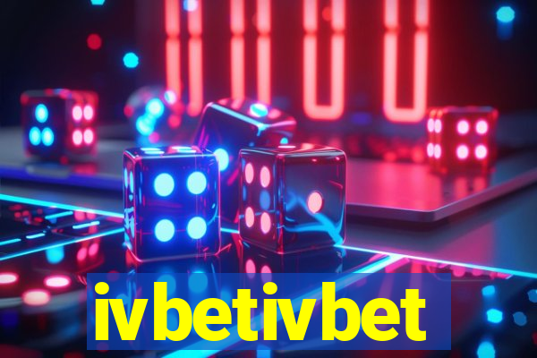 ivbetivbet