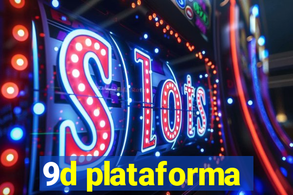 9d plataforma