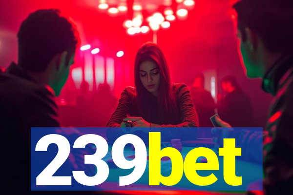 239bet