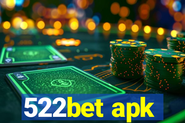 522bet apk