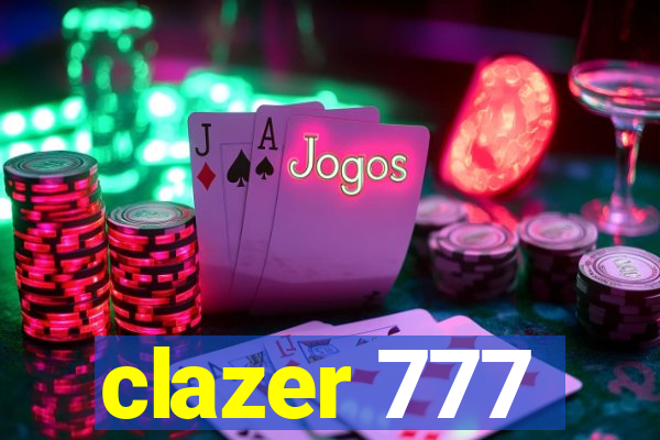 clazer 777