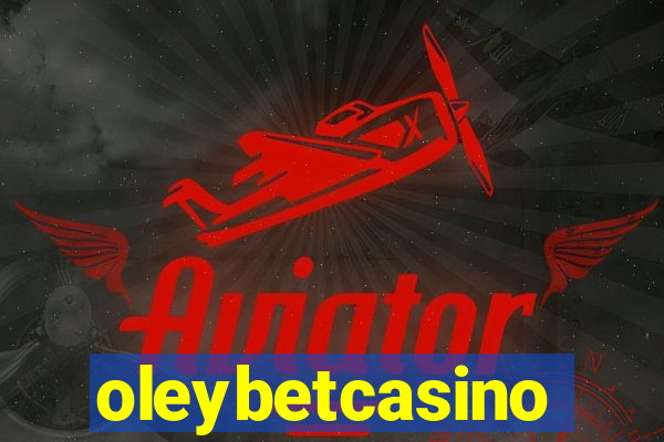 oleybetcasino