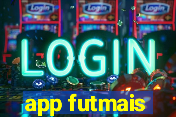 app futmais