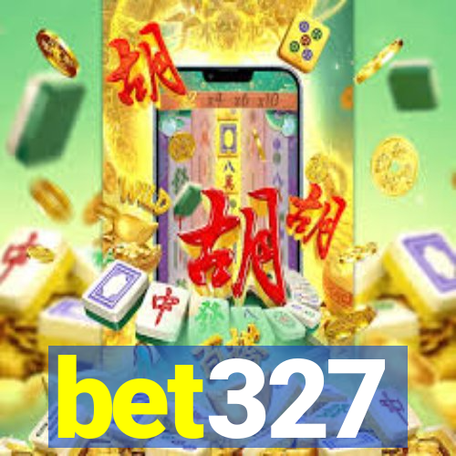 bet327