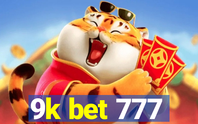 9k bet 777