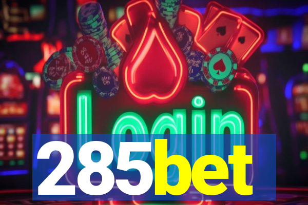 285bet
