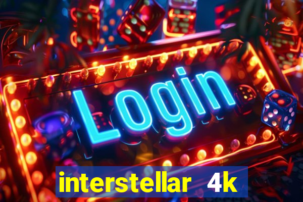 interstellar 4k 60fps download