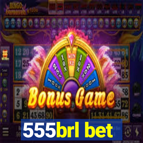 555brl bet