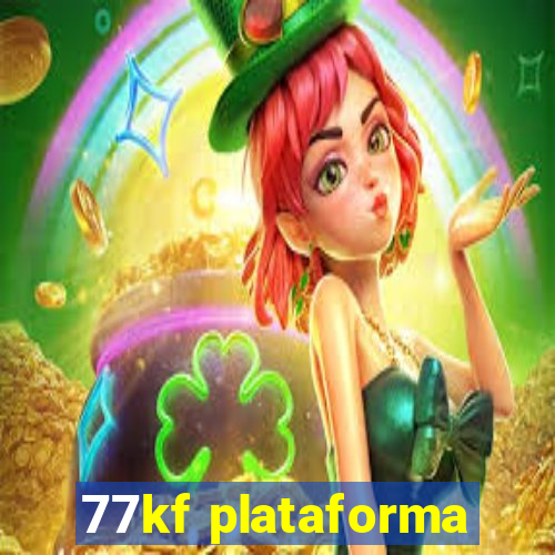 77kf plataforma